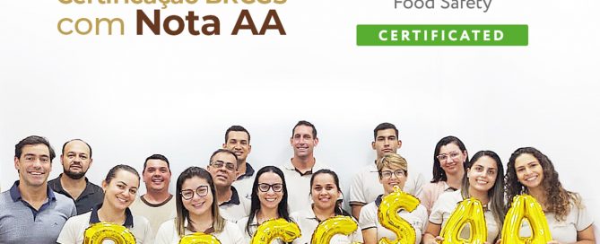 Conquistamos a Certificação BRCGS nota AA